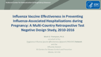 Influenza vaccine effectiveness in preventing influenzaassociated hospitalizations during pregnancy a multicountry retrospective test negative design study 20102016