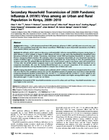 Secondary Household Transmission of 2009 Pandemic Influenza A H1N1 Virus among an Urban and Rural Population in Kenya 20092010