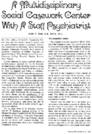 A multidisciplinary social casework center with a staff psychiatrist