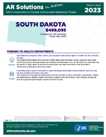 CDCs Investments to Combat Antibiotic Resistance Threats South Dakota Fiscal Year 2023