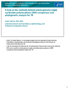 A look at the methods behind wholegenome single nucleotide polymorphism SNP comparison and phylogenetic analysis for TB slide set