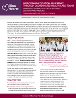 Million Hearts Improving Medication Adherence Through Coordinated Health Care Teams Sharp ReesStealy Medical GroupSouthwest Orlando Family Medicine Champions in Hypertension Control