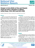 Changes in Home Births by Race and Hispanic Origin and State of Residence of Mother United States 20182019 and 20192020