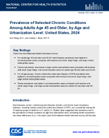 Prevalence of Selected Chronic Conditions Among Adults Age 45 and Older by Age and Urbanization Level United States 2024