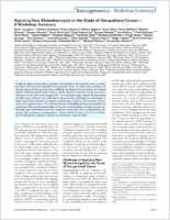 Applying new biotechnologies to the study of occupational cancera workshop summary