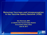 Rotavirus vaccines and intussusception in the Vaccine Safety Datalink VSD
