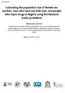 Estimating the population size of female sex workers men who have sex with men and people who inject drugs in Nigeria using the Network Scaleup Method