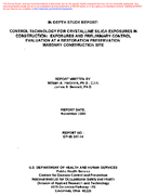 InDepth Study Report Control Technology for Crystalline Silica Exposures in Construction Exposures and Preliminary Control Evaluation at a Restoration Preservation Masonry Construction Site