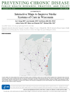 Interactive Maps to Improve Stroke Systems of Care in Wisconsin
