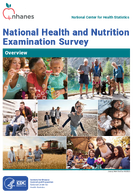 National Health and Nutrition Examination Survey overview