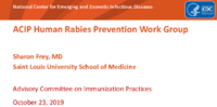 ACIP Human Rabies Prevention Work Group