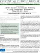 Chronic Disease Counseling and Screening by Dental Professionals Results From NHANES 20112016