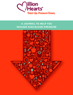 Million Hearts Team Up Pressure Down A Journal to Help You Manage High Blood Pressure