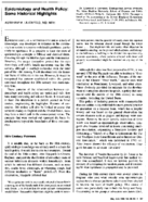 Epidemiology And Health Policy Some Historical Highlights