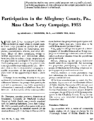 Participation in the Allegheny County Pa mass chest Xray campaign 1953