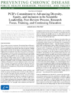 PCDs Commitment to Advancing Diversity Equity and Inclusion in Its Scientific Leadership PeerReview Process Research Focus Training and Continuing Education