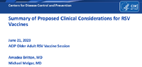 Summary of proposed clinical considerations for RSV vaccines