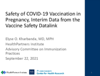 Safety of COVID19 vaccination in pregnancy interim data from the Vaccine Safety Datalink