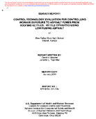 Survey Report Control Technology Evaluation for Controlling Worker Exposure to Asphalt Fumes from Roofing Kettles Kettle Operated Using Low Fuming Asphalt at Blue Valley West High School Stilwell Kansas
