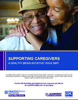 Supporting Caregivers A Healthy Brain Initiative Issue Map 20232027
