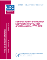 National Health and Nutrition Examination Survey Plan and Operations 19992010