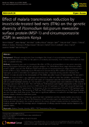 Effect of malaria transmission reduction by insecticidetreated bed nets ITNs on the genetic diversity of Plasmodium falciparum merozoite surface protein MSP1 and circumsporozoite CSP in western Kenya