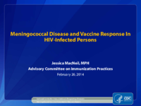 Meningococcal disease and vaccine response in HIVinfected persons