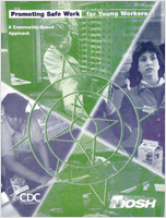Promoting Safe Work for Young Workers A CommunityBased Approach