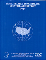 WorkRelated Lung Disease Surveillance Report 1999