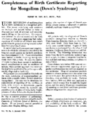 Completeness of birth certificate reporting for mongolism Downs syndrome