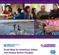 Healthy Brain Initiative Road Map for American Indian and Alaska Native Peoples