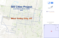 500 Cities Project Local Data for Better Health 2014 West Valley City UT