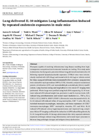LungDelivered IL10 Mitigates Lung Inflammation Induced by Repeated Endotoxin Exposures in Male Mice