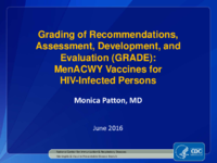 Grading of Recommendations Assessment Development and Evaluation GRADE  MenACWY vaccines for HIVinfected persons