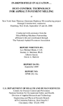 InDepth Field Evaluation DustControl Technology for Asphalt Pavement Milling at New York State Thruway Interstate Highway 90 resurfacing project Donegal Construction contractor Hamburg New York September 25 and 26 2006