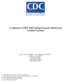 A Summary of HIV SelfTesting Program Models and Lessons Learned