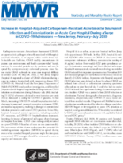 Increase in Hospitalacquired Carbapenemresistant Acinetobacter Baumannii Infection and Colonization in an Acute Care Hospital During a Surge in COVID19 Admissions  New Jersey FebruaryJuly 2020