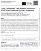 Group Outcomes for TimeWeighted Averaging in WBGTBased Heat Stress Exposure Assessment