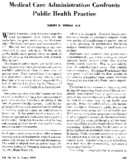 Medical care administration confronts public health practice