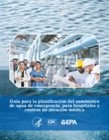 Guia para la planificacion del suministro de agua de emergencia para hospitales y centros de atencion medica