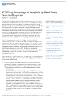 COVID19 Screenings at Hospitals by Week from Selected Hospitals September 21 2021