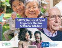 BRFSS Statistical Brief Cognitive Decline Optional Module