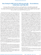 Mass Testing for SARSCoV2 in 16 Prisons and Jails  Six Jurisdictions United States AprilMay 2020