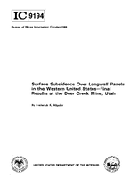 Surface Subsidence Over Longwall Panels in the Western United StatesFinal Results at the Deer Creek Mine Utah IC 9194