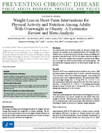 Weight Loss in ShortTerm Interventions for Physical Activity and Nutrition Among Adults With Overweight or Obesity A Systematic Review and MetaAnalysis