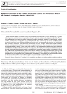 Epidemic Assistance by the Centers for Disease Control and Prevention Role of the Epidemic Intelligence Service 19462005