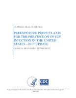 Preexposure prophylaxis for the prevention of HIV infection in the United States  2017 Update clinical providers supplement