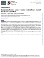 Sleep Disturbances Across 2 Weeks Predict Future Mental Healthcare Utilization