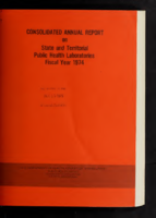 Consolidated Annual Report on State and Territorial Public Health Laboratories Fiscal Year 1974