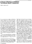 A Survey Of Smoking In Institutions That Educate Health Professionals